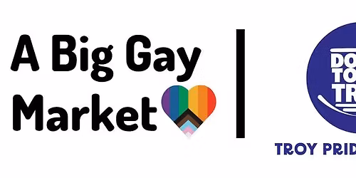 A Big Gay Market | Troy Pride Night Out\ud83c\udf08