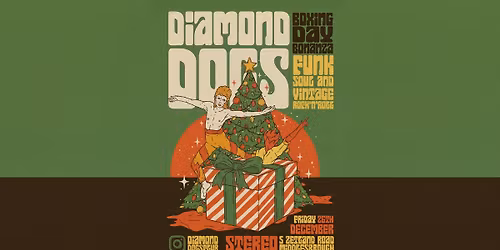 Diamond Dogs - BOXING DAY DOGS 2025