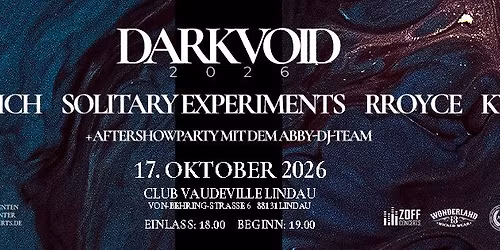 DARK VOID 26 mit DAS ICH, SOLITARY EXPERIMENTS, RROYCE und KY