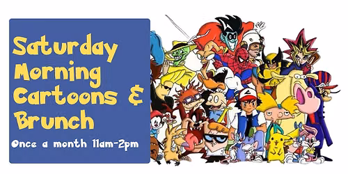 Cartoons & Brunch