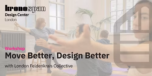 Move Better, Design Better - Every Morning