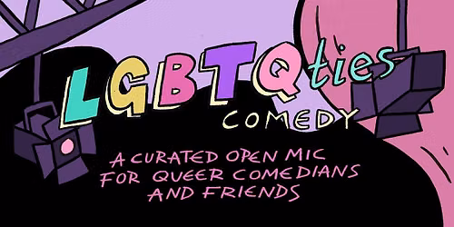 LGBTQties Comedy Berlin -  English Stand-Up Comedy