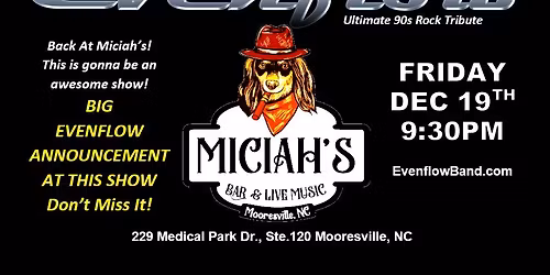 Evenflow Ultimate 90s Rock Tribute back to ROCK MICIAH'S!