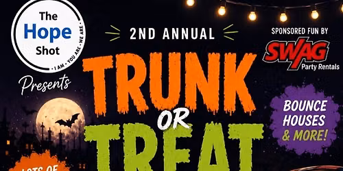 2nd Annual Trunk or Treat by The Hope Shot.