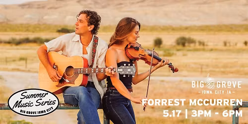 Forrest McCurren | Summer Music Series | Iowa City