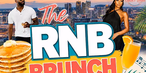 The RNB Brunch Experience - Birmingham