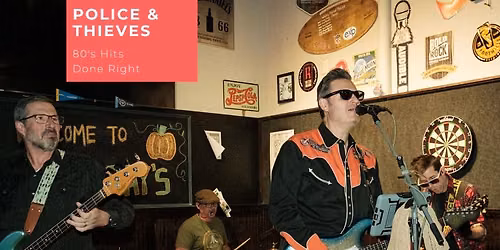 Police & Thieves LIVE at Shakey Ray's. Holly Springs, Friday, Oct 16, 8-10