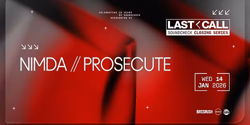BASSRUSH Presents: Nimda \/\/ Prosecute [LAST CALL]