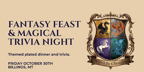Fantasy Feast & Magical Trivia Night