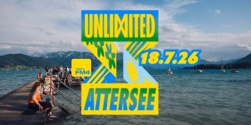 FM4 Unlimited am Attersee 2026