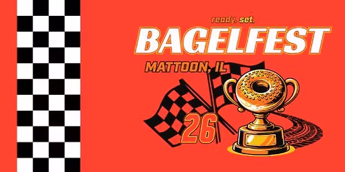Mattoon Bagelfest 2026: Ready. Set. Bagelfest!