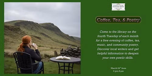 Coffee, Tea, & Poetry