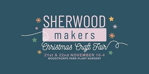 Sherwood Makers Craft Fair 2026