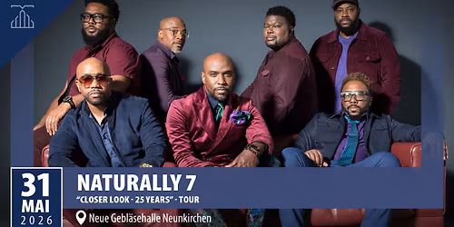Naturally 7 | Neue Gebl\u00e4sehalle Neunkirchen