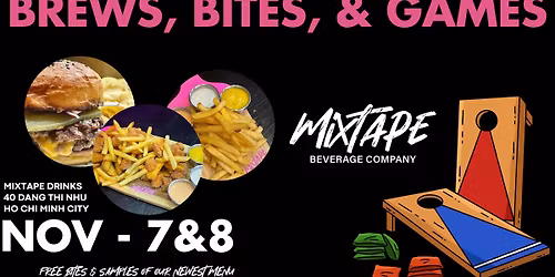 Brews, Bites, & Games - At MixTape