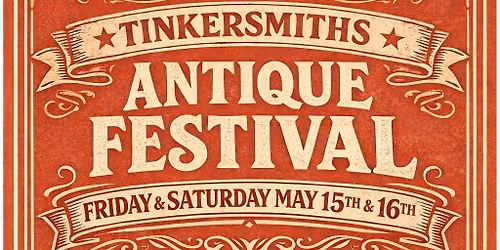 TinkerSmiths Trading Co. Antique Festival