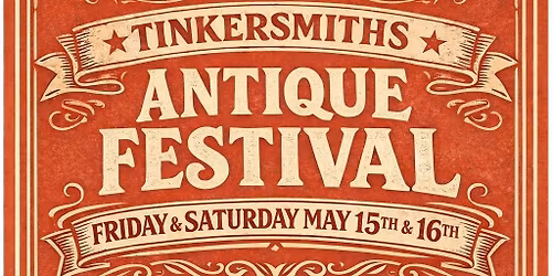 TinkerSmiths Trading Co. Antique Festival
