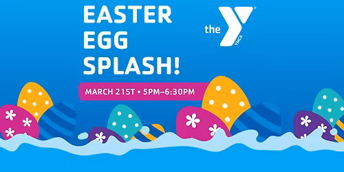 Easter Egg Splash!