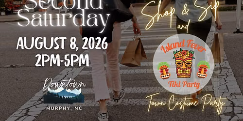 Second Saturday Shop & Sip: August 8, 2026