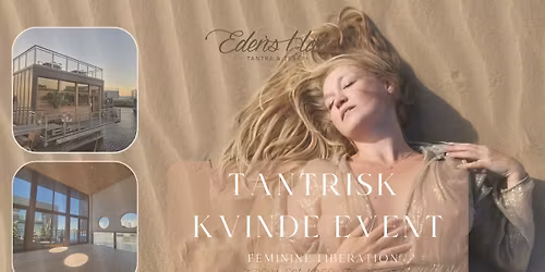 Tantrisk kvinde event - Feminine Liberation