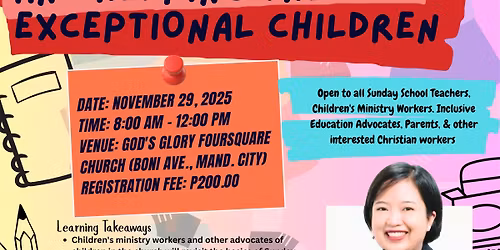 REVISITING THE BASICS AND HELPING THE EXCEPTIONAL CHILDREN