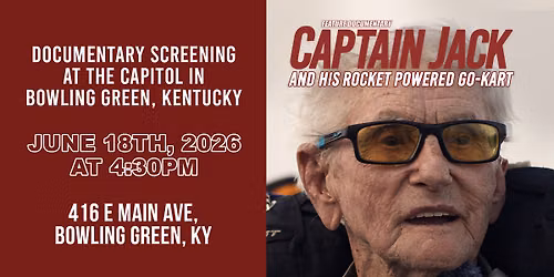 Captain Jack McClure Documentary screening in Bowling Green, Kentucky