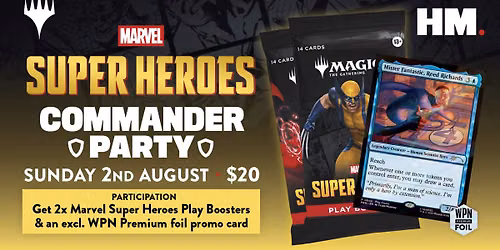 MtG: Marvel Super Heroes Commander Party - August