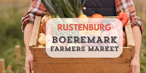 Rustenburg Farmers Market - Saturday, 1 November 2025.