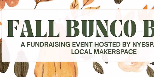 Fall BUNCO Bash