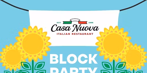 Casa Nuova Block Party