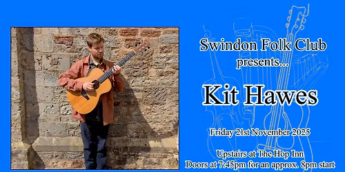 Swindon Folk Club Guest Night: Kit Hawes