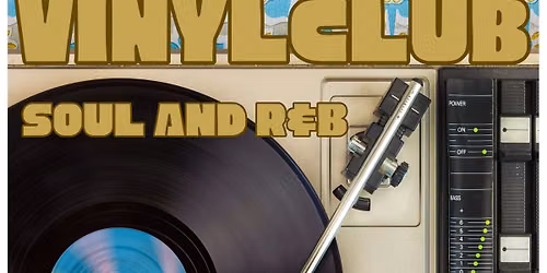 Vinyl Club Soul and R&B