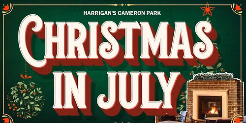 Christmas in July at Harrigan's Cameron Park