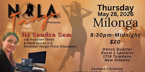 NOLA Tango presents DJ Sandra Sam @ Thursday Milonga