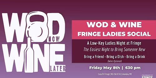 WOD & Wine - Fringe Ladies Social