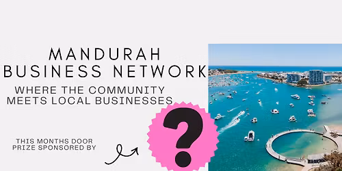 Mandurah Business & Community Network - December Meet Up 