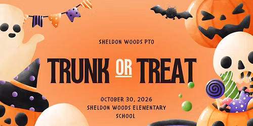 Sheldon Woods PTO Trunk or Treat