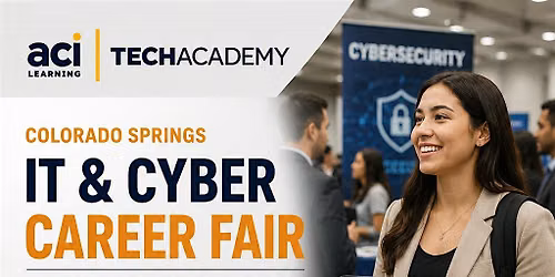 ACI Learning Colorado Springs IT & Cyber Career Fair | Student Registration