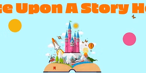Once Upon a Story Hour