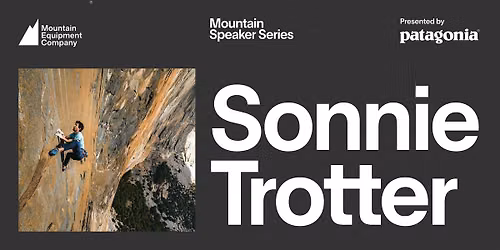 Mountain Speaker Series with Sonnie Trotter presented by Patagonia