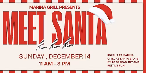 Meet Santa at Marina Grill! \u2728\ud83c\udf85
