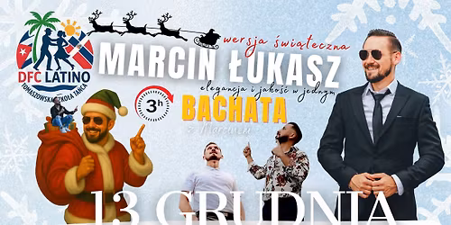 BACHATA z Marcinem  - edycja świąteczna