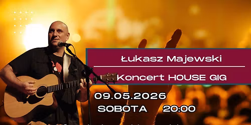 Koncert HouseGig w Krakowie (koncert w mieszkaniu) - zagra \u0141UKASZ MAJEWSKI