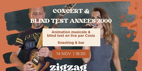 \ud83c\udfb6 Afterwork Musical & Blind Test sp\u00e9cial ann\u00e9es 2000 au ZigZag Caf\u00e9 \ud83c\udfb6