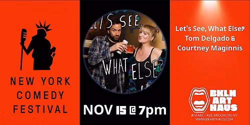 Tom Delgado & Courtney Maginnis at the New York Comedy Festival