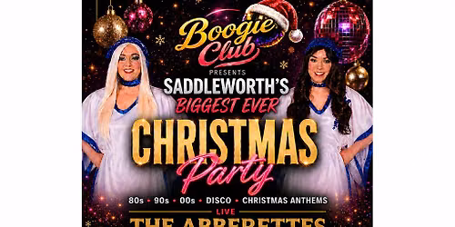 Saddleworth's Best Christmas Party - The Abberettes and top DJs