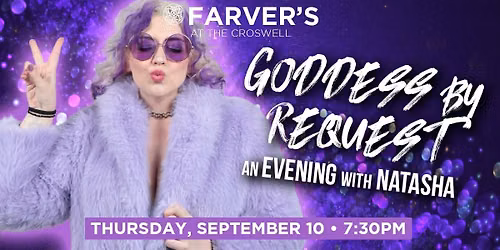 Goddess by Request: An Evening with Natasha
