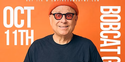 BOBCAT GOLDTHWAIT at Empire Comedy Club