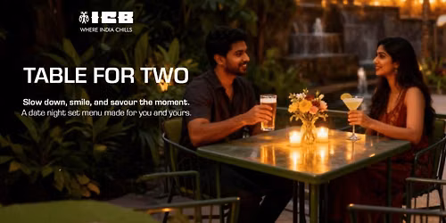 Table for 2 at ICB