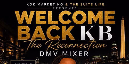 WELCOME BACK KB (the reconnection)